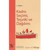 Kadro Seçimi Teşviki ve Dağılımı - L. Slepov - Töz Yayınları