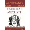 Kadınlar Mecliste - Aristofanes - Töz Yayınları