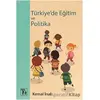 Türkiyede Eğitim ve Politika - Kemal İnal - Töz Yayınları