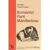 Komünist Parti Manifestosu - Friedrich Engels - Töz Yayınları