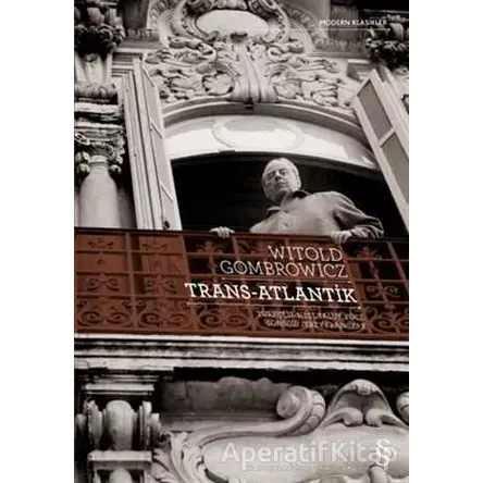 Trans - Atlantik - Witold Gombrowicz - Everest Yayınları