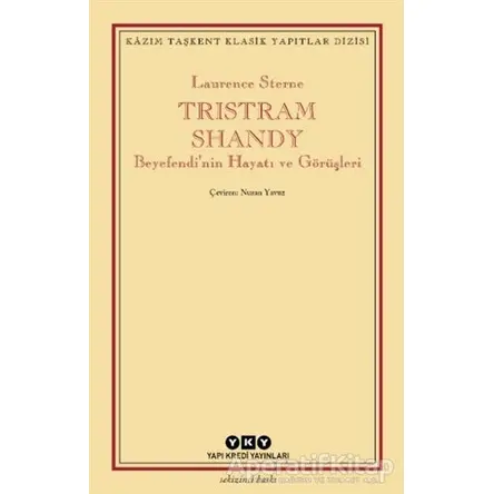 Tristram Shandy - Laurence Sterne - Yapı Kredi Yayınları