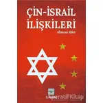 Çin-İsrail İlişkileri - Alimcan Ablet - İyidüşün Yayınları