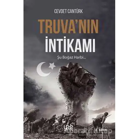 Truva’nın İntikamı - Cevdet Cantürk - Yade Kitap