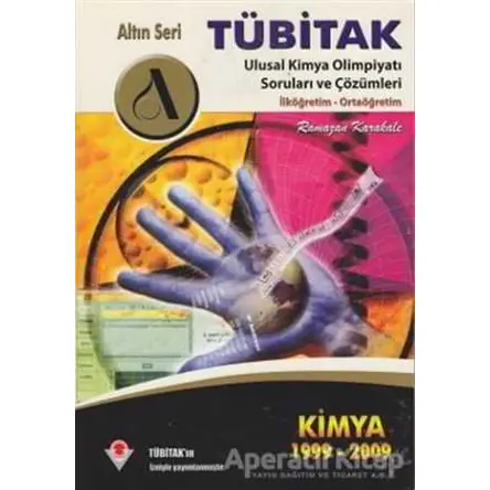 Tübitak Ulusal Kimya Olimpiyatı Soru ve Çözümleri 1999 - 2009