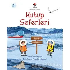 Kutup Seferleri - Sinan Yirmibeşoğlu - TÜBİTAK Yayınları