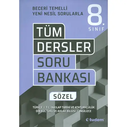 Tudem 8.Sınıf Tüm Dersler Sözel Beceri Temelli Soru Bankası