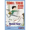 Tembel Teneke Acaba Nerede? - Mavisel Yener - Tudem Yayınları