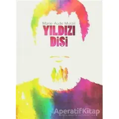 Yıldızı Dişi - Marie-Aude Murail - Tudem Yayınları