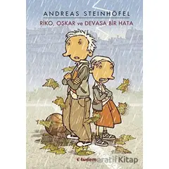 Riko, Oskar ve Devasa Bir Hata - Andreas Steinhöfel - Tudem Yayınları