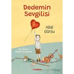 Dedemin Sevgilisi - Hilal Gürsu - Tudem Yayınları