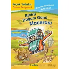 Sihirli Doğum Günü Macerası - Susanne Rauchhaus - Tudem Yayınları