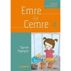 Emre ile Cemre 4 - Tarım Yapıyor - Miyase Sertbarut - Tudem Yayınları