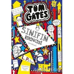 Tom Gates: Sınıfın Birincisi - Liz Pichon - Tudem Yayınları