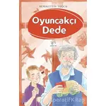 Oyuncakçı Dede - Kemalettin Tuğcu - Uçan At Yayınları