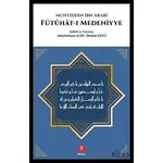 Fütuhat-ı Medeniyye - Muhyiddin İbn Arabi - Hikemiyat Yayınevi