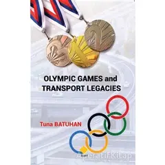 Olympic Games and Transport Legacies - Tuna Batuhan - Duvar Kitabevi