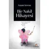 Bir Nakil Hikayesi - Faziylet Sönmez - Tunç Yayıncılık