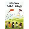 Uçurtmaya Takılan Öyküler - Damla Günay Demirel - Tunç Yayıncılık