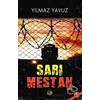 Sarı Mestan - Yılmaz Yavuz - Tunç Yayıncılık