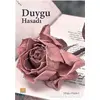 Duygu Hasadı - Müjgan Özgürel - Tunç Yayıncılık