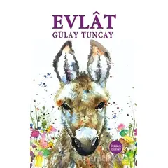 Evlat - Gülay Tuncay - Tunç Yayıncılık