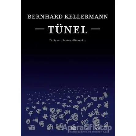 Tünel - Bernhard Kellermann - Yordam Edebiyat