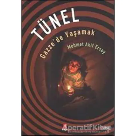 Tünel - Mehmet Akif Ersoy - Kapı Yayınları