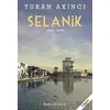 Selanik - Turan Akıncı - Remzi Kitabevi