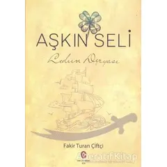Aşkın Seli - Turan Çiftçi - Can Yayınları (Ali Adil Atalay)