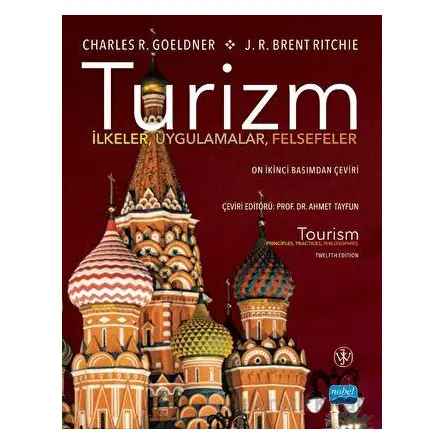 Turizm - Charles R. Goeldner - Nobel Akademik Yayıncılık