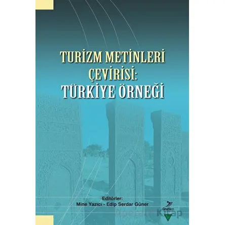 Turizm Metinleri Çevirisi: Türkiye Örneği - Kolektif - Grafiker Yayınları