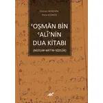 Osman Bin Alî’nin Dua Kitabı - İnan Gümüş - Paradigma Akademi Yayınları