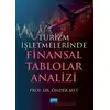 Turizm İşletmelerinde Finansal Tablolar Analizi - Önder Met - Nobel Akademik Yayıncılık