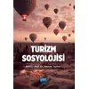 Turizm Sosyolojisi - Kolektif - Nobel Akademik Yayıncılık