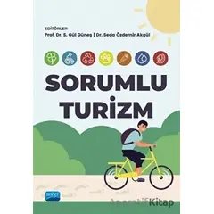 Sorumlu Turizm - Oğuz Çam - Nobel Akademik Yayıncılık