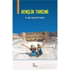 Gençlik Turizmi - Gül Yılmaz - Kriter Yayınları