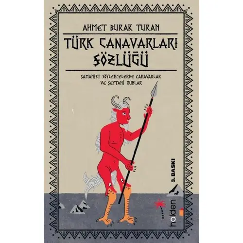 Türk Canavarları Sözlüğü (Resimli) - Ahmet Burak Turan - Holden