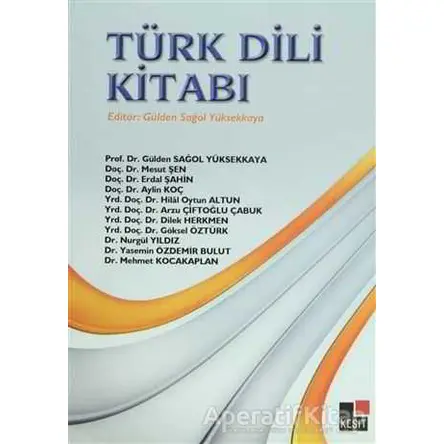 Türk Dili Kitabı - Nurgül Yıldız - Kesit Yayınları