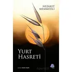 Yurt Hasreti - Nezaket Memmedli - Turay Kitap Yayıncılık