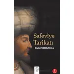 Safeviye Tarikatı - Cihat Aydoğmuşoğlu - Post Yayınevi