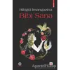Bibi Sana - Bibigül İmangazina - Türk Edebiyatı Vakfı Yayınları