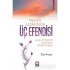 Mana Aleminin Üç Efendisi - Ziya Avşar - Türk Edebiyatı Vakfı Yayınları