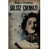 Dilsiz Çıkmazı - Buket Özerkan - Cinius Yayınları