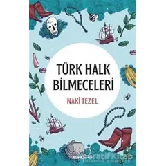 Türk Halk Bilmeceleri - Naki Tezel - Alfa Yayınları