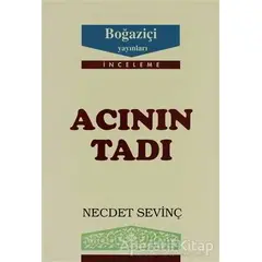 Acının Tadı - Necdet Sevinç - Boğaziçi Yayınları