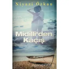 Midilli’den Kaçış - Niyazi Özkan - Cinius Yayınları