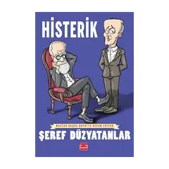 Histerik - Macera Başka Boyutta Devam Ediyor - Şeref Düzyatanlar - Kırmızı Kedi Yayınevi