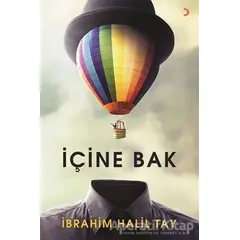 İçine Bak - İbrahim Halil Tay - Cinius Yayınları