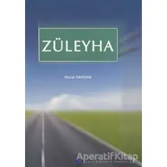 Züleyha - Murat Saydan - Beka Yayınları